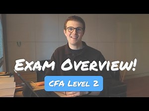 CFA Level 2 Exam Overview (2026) | Everything You Need to Know!