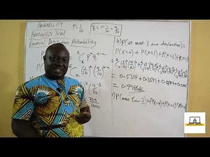 SHS 1 Elective Math - Solving WASSCE Question on Binomial Probability
