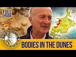 Bodies In The Dunes (Full Episode) | S15 EP3 | Time Team (Barra, Outer Hebrides)
