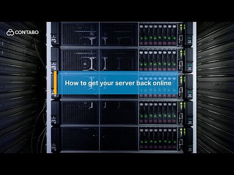 How to get your server back online I Step-by-Step tutorial