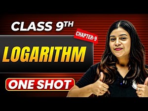 LOGARITHMS in One Shot | Class 9 Maths | ICSE Board
