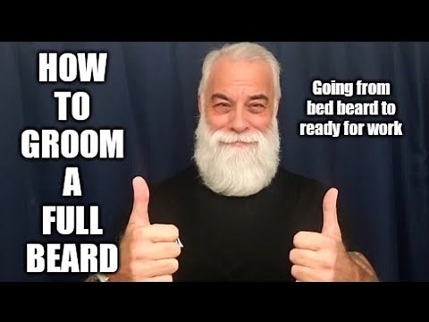 How to groom a full beard