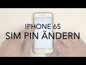 iPhone 6 6S SIM PIN ändern