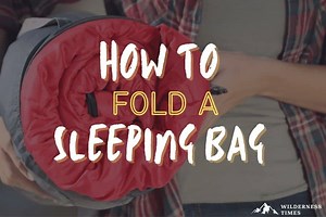 How to Fold a Sleeping Bag Like a Pro (Step-by-Step Guide)