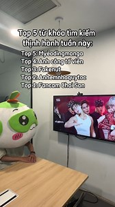 Top 5 từ khóa thịnh hành trên Cốc Cốc: choi san, kpop, viral