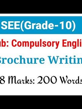 Class 9/10 English || Brochure Writing Sample || SEE