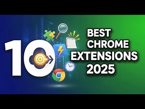 Top 10 Cool Chrome Extensions in 2025 🎯 Best Google Chrome Extensions
