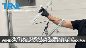How To Replace Front Drivers Side Window Regulator 2004-08 Nissan Maxima