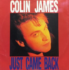 Colin James - Just Came Back