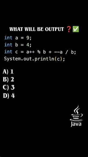 skillnest on Instagram: "Java question series 👍 The expression is evaluated from left to right, following Java’s operator precedence. First, a++ % b uses the post-increment, so the value of a (9) is used in the modulo operation, and then a becomes 10. So the first part is 9 % 4 = 1. Next, --a executes a pre-decrement, so a becomes 9 before being used. Then 9 / 4 performs integer division, giving 2 (because decimals are discarded). Finally, both results are added: 1 + 2 = 3. However, after verif