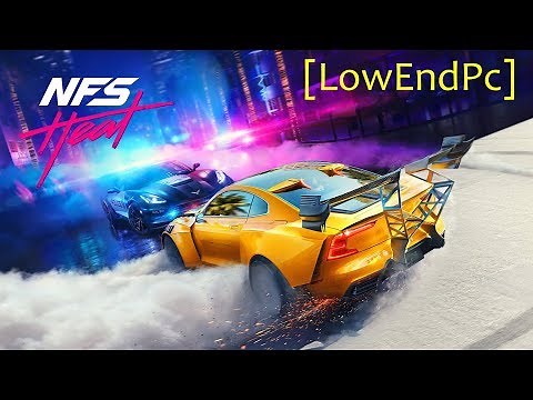 Playing Need For Speed Heat On Low End PC!!![Intel HD 610]