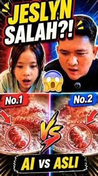 Jeslyn Keeps Getting It Wrong! Can You Tell the Difference Between AI and Real Life?! 😱