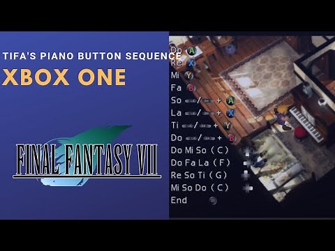 FF VII playing Tifa's piano on Xbox One, button sequence in description