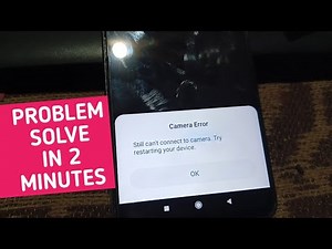 Still Can't Connect Camera . Try Restarting Your Device. Camera Problem Solution.| Mrtarlax Tutorial