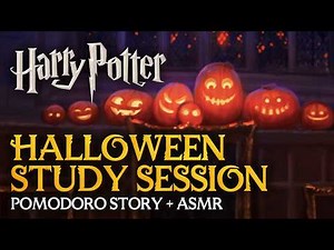 🎃 Harry Potter Pomodoro: HALLOWEEN STORY 🎃 Harry Potter Study Session, Hogwarts ASMR Ambience