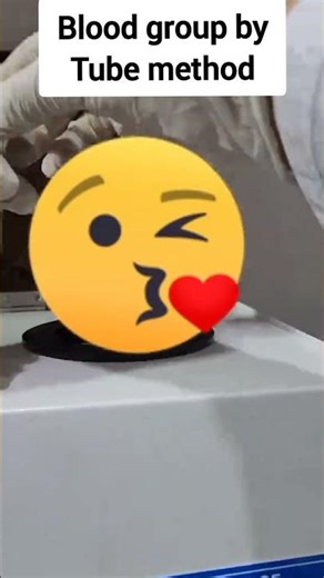 Tube method blood typing advice.#BloodTyping #Hematology #TransfusionMedicine #MedicalLabScience