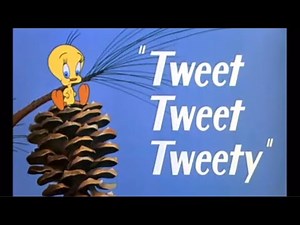 Looney tunes tweet tweet tweety opening and closing