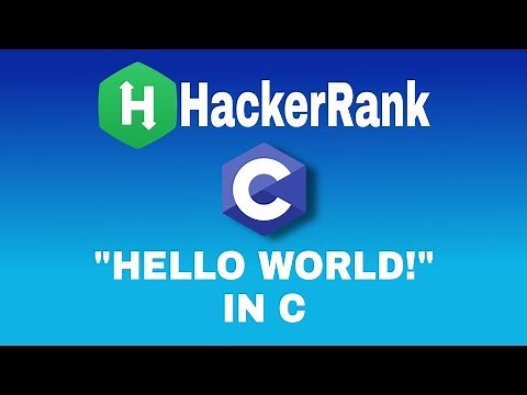 1:"Hello World!" in C | Hackerrank C Solutions | English Explanation