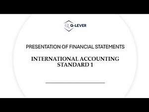 IAS 1 – Presentation of Financial Statements