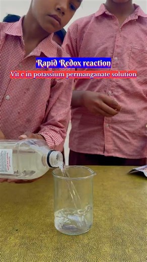 👨‍🏫Rapid redox reaction between vitamin c and potassium permanganate