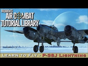Learn to fly the P-38J Lightning