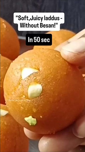 “No Besan,No Problem!Try this Motichoor Laddu –soft,melt-in-mouth tastes just like the real one!