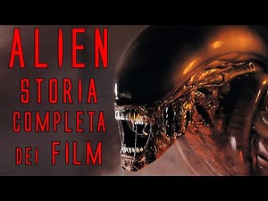 ALIEN - Riassunto COMPLETO dei FILM