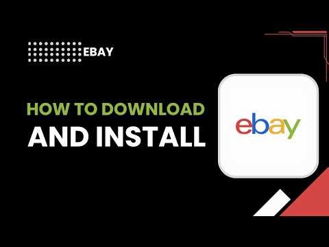 How to download and install Ebay app