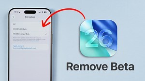 How to Downgrade from iOS 26 Beta and Get Ready for Launch