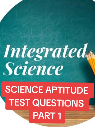 TRIAL GENERAL SCIENCE APTITUDE TEST QUESTIONS #1millionviews #trend #fypシ゚viralシfypシ゚ #recruitment #ghanasecurityservice