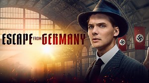 Escape from Germany - Movie - Where To Watch