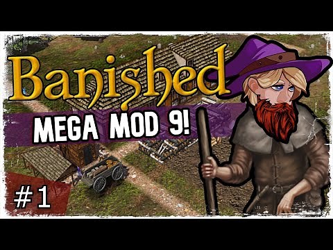 Banished - Mega Mod 9 -Say hello to the village of Bountry!!! - Ep 1