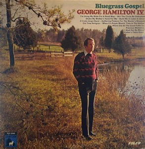 George Hamilton IV - Bluegrass Gospel