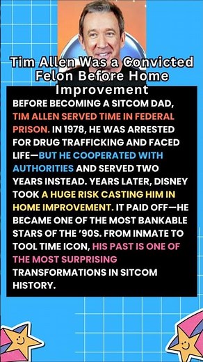 Tim Allen Was a Convicted Felon Before Home Improvement