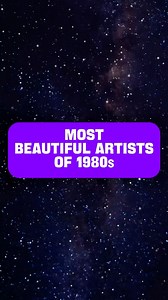 Most beautiful artists of 1980s | The House Of Classics