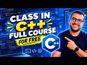 Classes in C++ Full Course For FREE