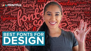 How to Choose the Best Font for Your Design | Printful