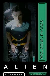 Alien: Covenant - Prologue: Phobos (2017) - Movie