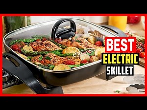 ✅ Top 5 Best Electric Skillet 2026