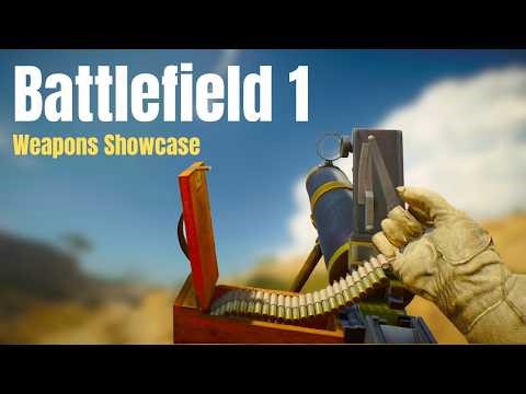 Battlefield 1 - All Support Weapons Showcase