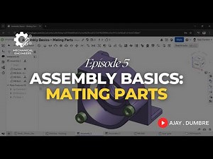 Ep. 5: Onshape Assembly Basics: How to Mate Parts (Step-by-Step for Beginners)