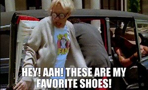 Hey! Aah! These are my favorite shoes!