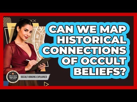 Can We Map Historical Connections Of Occult Beliefs?