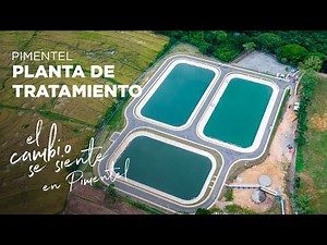 Wastewater treatment plant in Pimentel: modernization and well-being