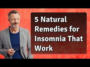 5 Natural Remedies for Insomnia That Work