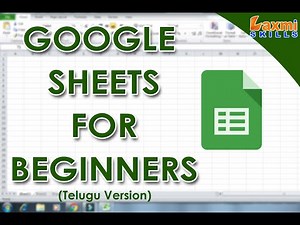 Google Sheets In Telugu | Google Sheets Tutorial In Telugu