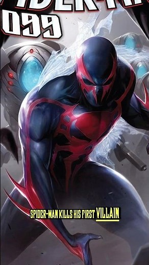 Spider-Man 2099 Kills his FIRST Villain