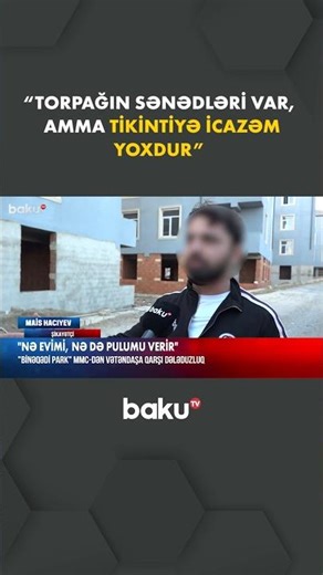 "Binəqədi Park" MMC-dən vətəndaşa qarşı dələduzluq