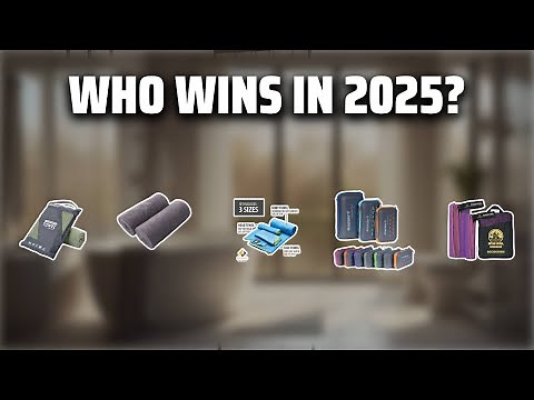 The Top 5 Best Microfiber Towels in 2025 - Must Watch Before Buying!