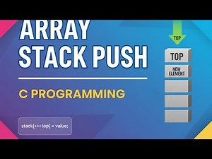 Array implementation of stack push operation with c programming language